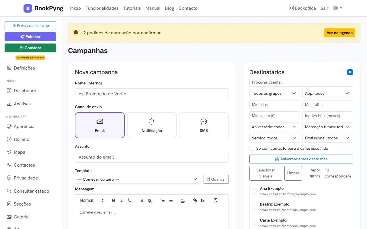 Uma nova campanha com os destinatários.
